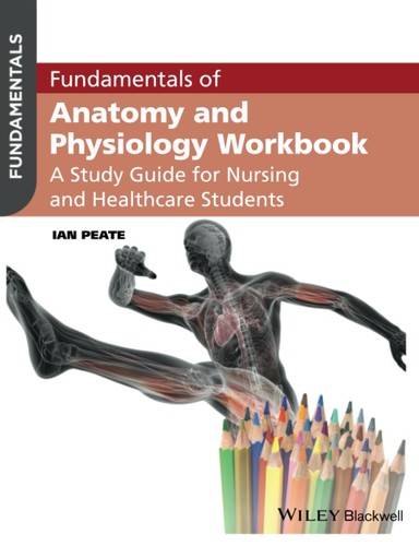 Fundamentals anatomy and - fundamentals, of