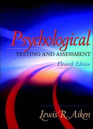 Psychological testing and - psychological,